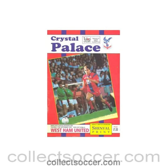 1991 - Crystal Palace v West Ham United official programme 17/09/1991 Football League - Collect Soccer