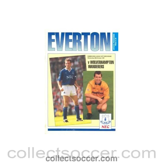 1991 - Everton v Wolverhampton Wanderers official programme 30/10/1991 Rumbelows League Cup - Collect Soccer