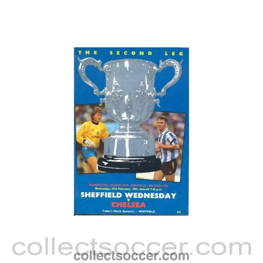 1991 League Cup Semi-Final Programme Sheffield Wednesday v Chelsea official programme 27/02/1991