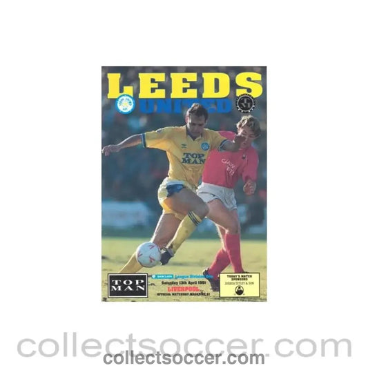 1991 - Leeds United v Liverpool official programme 13/04/1991 Football League - Collect Soccer