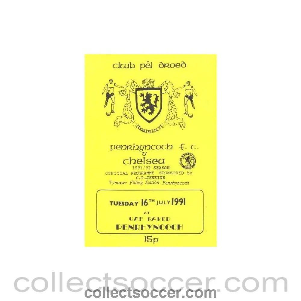 1991 - Penrhyncoch vChelsea official programme 16/07/1991 - Collect Soccer