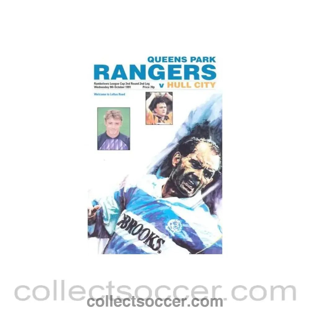 1991 - Queen's Park Rangers v Hull City official programme 09/10/1991 Rumbelows League Cup - Collect Soccer
