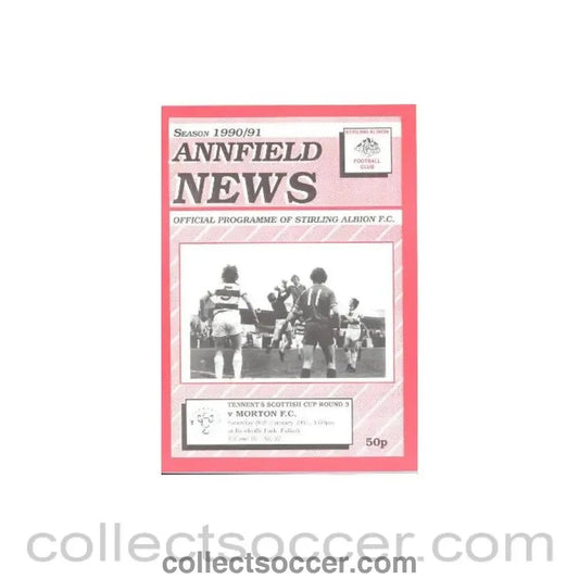 1991 - Stirling Albion v Morton official programme 26/01/1991 Tennent's Scottish Cup - Collect Soccer