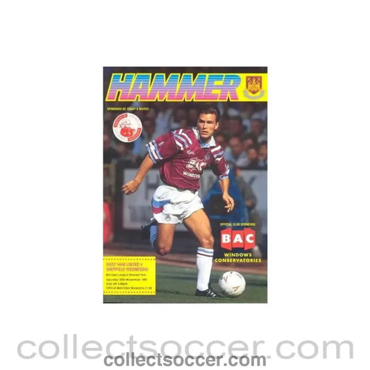 1991 - West Ham United v Sheffield Wednesday official programme 30/11/1991 - Collect Soccer