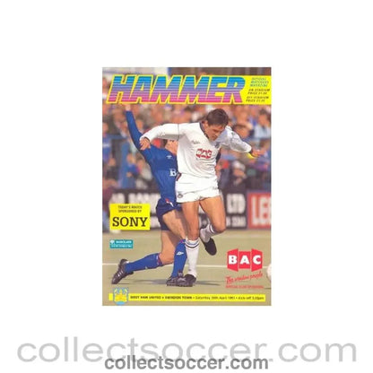 1991 - West Ham United v Swindon Town official programme 20/04/1991 - Collect Soccer