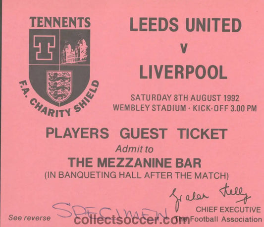 1992 Charity Shield Leeds United v Liverpool Players Guest Ticket Post Game