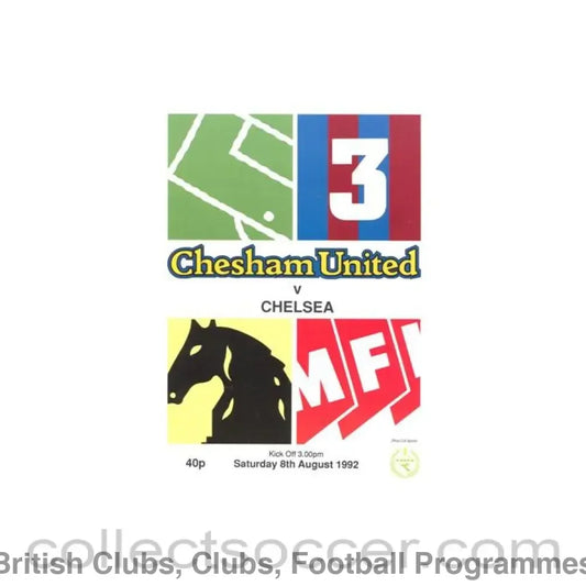 1992 - Chesham Town vChelsea XI official programme 08/08/1992 Friendly Match