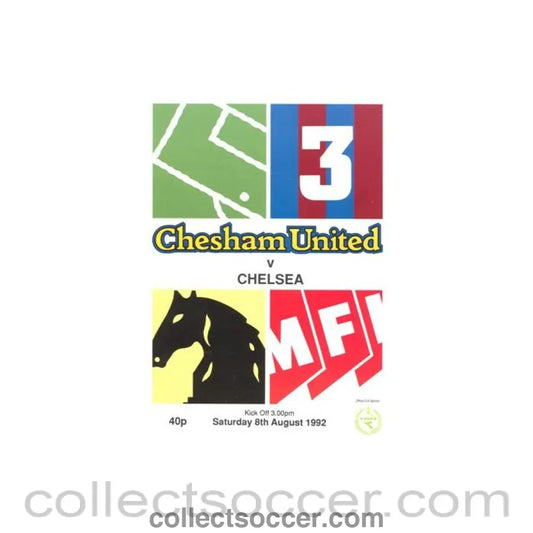 1992 - Chesham Town vChelsea XI official programme 08/08/1992 Friendly Match - Collect Soccer