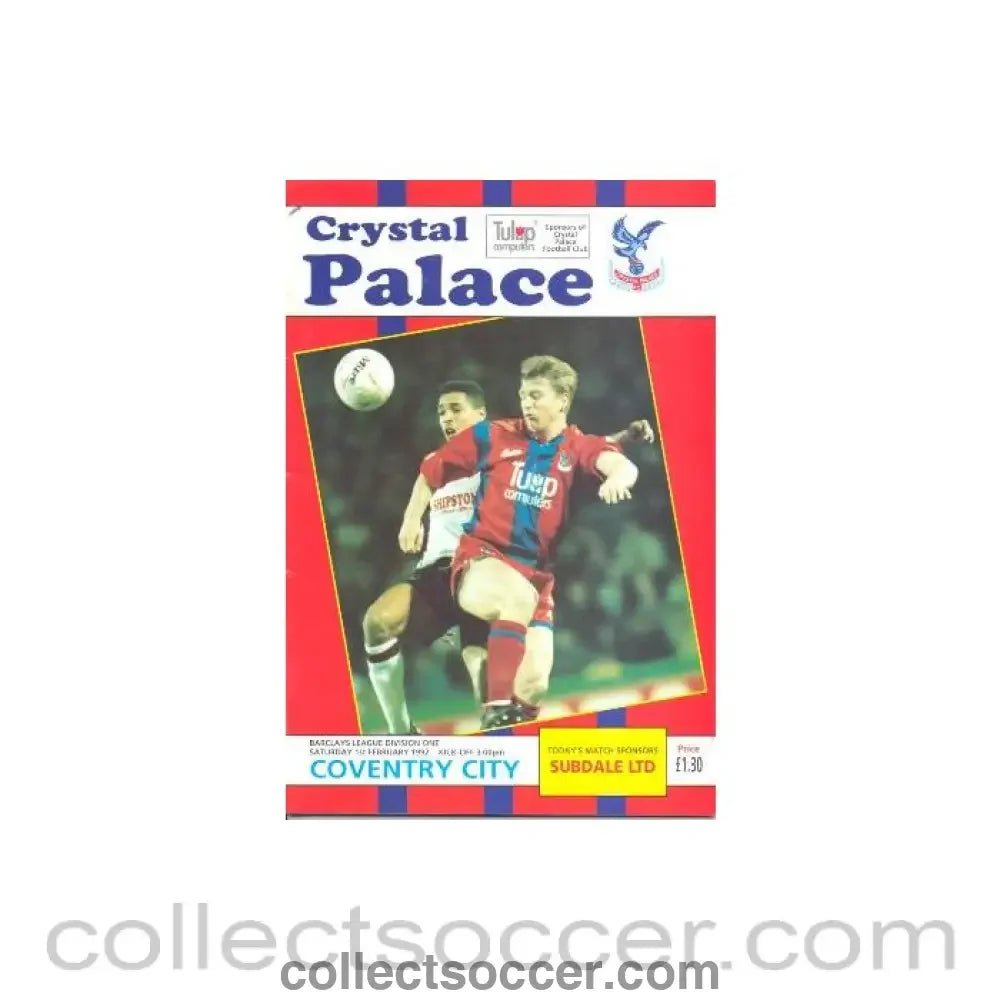 1992 - Crystal Palace v Coventry City official programme 01/02/1992 - Collect Soccer