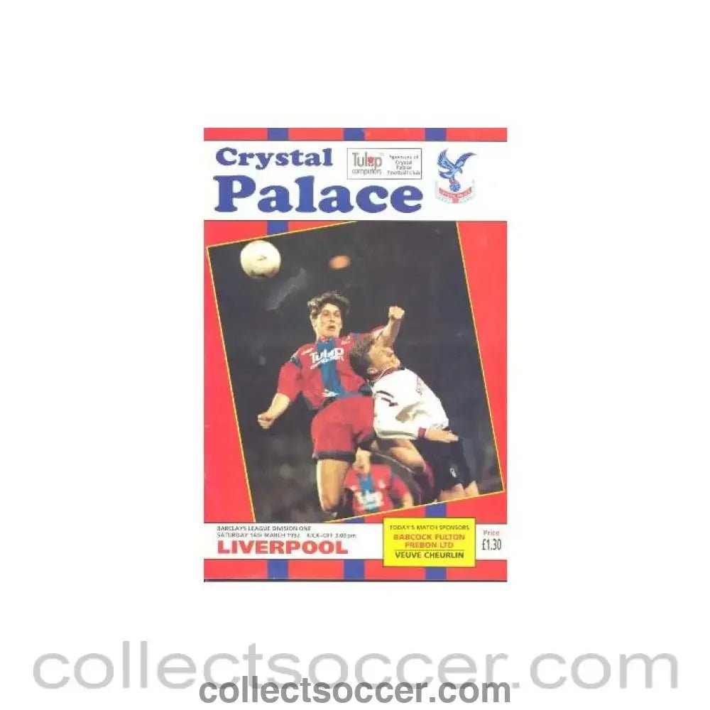 1992 - Crystal Palace v Liverpool official programme 14/03/1992 - Collect Soccer