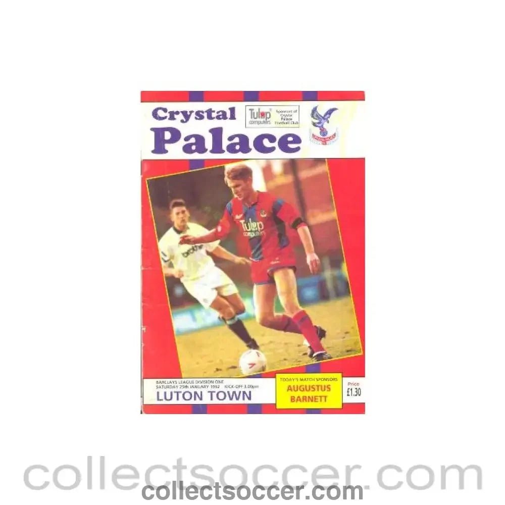 1992 - Crystal Palace v Luton Town official programme 25/01/1992 - Collect Soccer