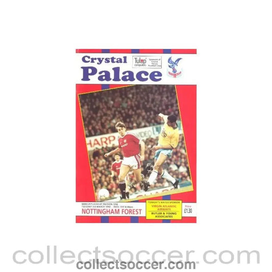1992 - Crystal Palace v Nottingham Forest official programme 03/03/1992 - Collect Soccer
