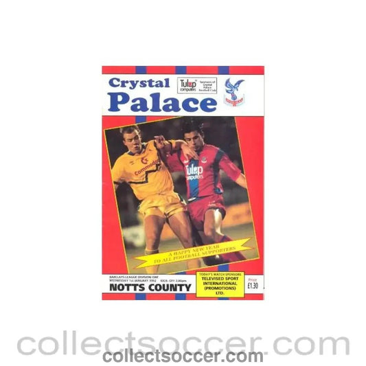 1992 - Crystal Palace v Notts County official programme 01/01/1992 - Collect Soccer
