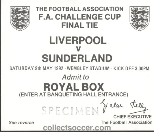 1992 FA Cup Final Liverpool v Sunderland Specimen Royal Box Ticket