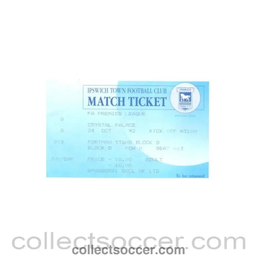 1992 - Ipswich Town v Crystal Palace unused ticket 24/10/1992 - Collect Soccer