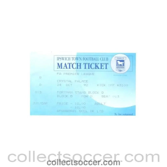 1992 - Ipswich Town v Crystal Palace unused ticket 24/10/1992 - Collect Soccer