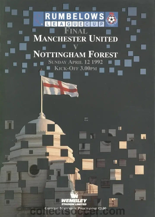 1992 League Cup Final Programme Manchester United v Nottingham Forest - Collect Soccer