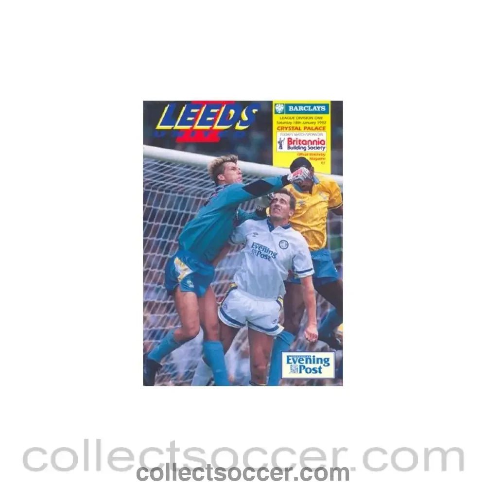 1992 - Leeds United v Crystal Palace official programme 18/01/1992 - Collect Soccer