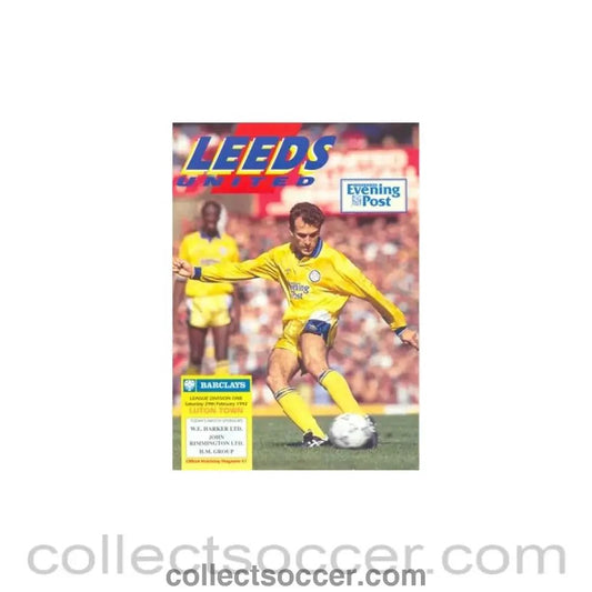 1992 - Leeds United v Luton Town official programme 29/02/1992 - Collect Soccer