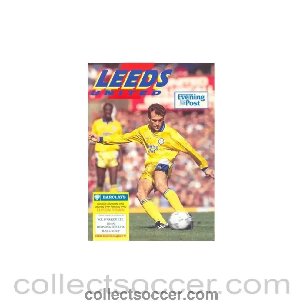 1992 - Leeds United v Luton Town official programme 29/02/1992 - Collect Soccer