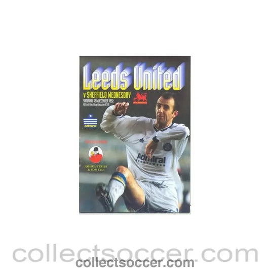 1992 - Leeds United v Sheffield Wednesday official programme 12/12/1992 - Collect Soccer