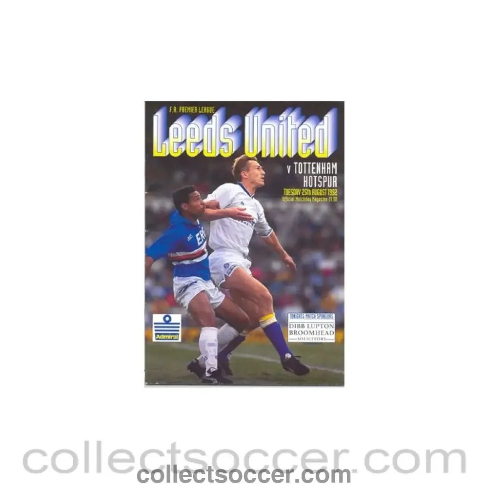 1992 - Leeds United v Tottenham Hotspur official programme 25/08/1992 - Collect Soccer