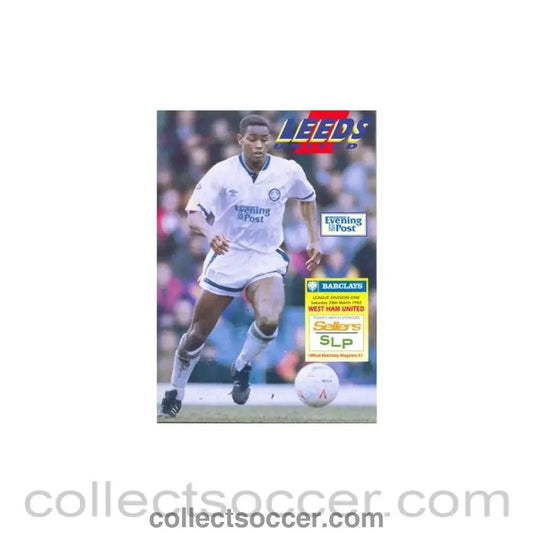 1992 - Leeds United v West Ham United official programme 28/03/1992 - Collect Soccer