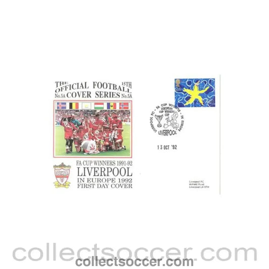 1992 - Liverpool - FA Cup Winners in Europe First Day Cover 13/10/1992