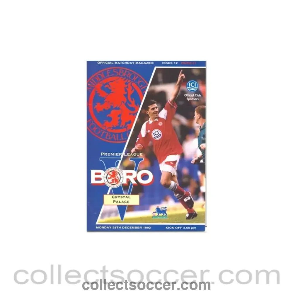 1992 - Middlesbrough v Crystal Palace official programme 28/12/1992 - Collect Soccer