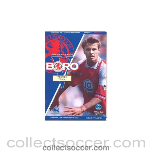 1992 - Middlesbrough v Ipswich Town official programme 01/09/1992 - Collect Soccer