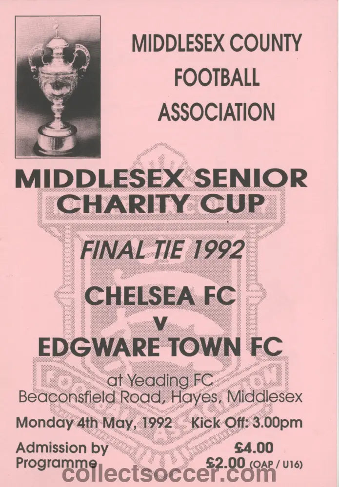 1992 Middlesex Senior Charity Cup Final Chelsea v Edgware Town official programme 04/05/1992
