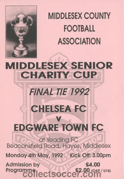 1992 Middlesex Senior Charity Cup Final Chelsea v Edgware Town official programme 04/05/1992