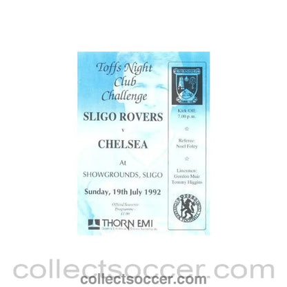 1992 - Sligo Rovers vChelsea official programme 19/07/1992 Toffs Night Club Challenge - Collect Soccer