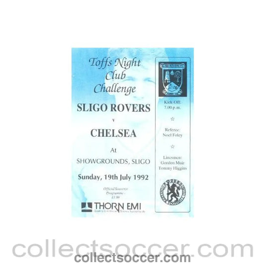 1992 - Sligo Rovers vChelsea official programme 19/07/1992 Toffs Night Club Challenge - Collect Soccer
