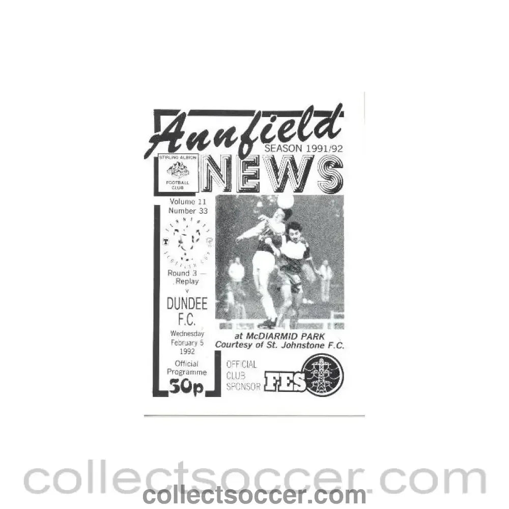 1992 - Stirling Albion v Dundee official programme 05/02/1992 Tennents Scottish Cup, 3rd Round Replay - Collect Soccer