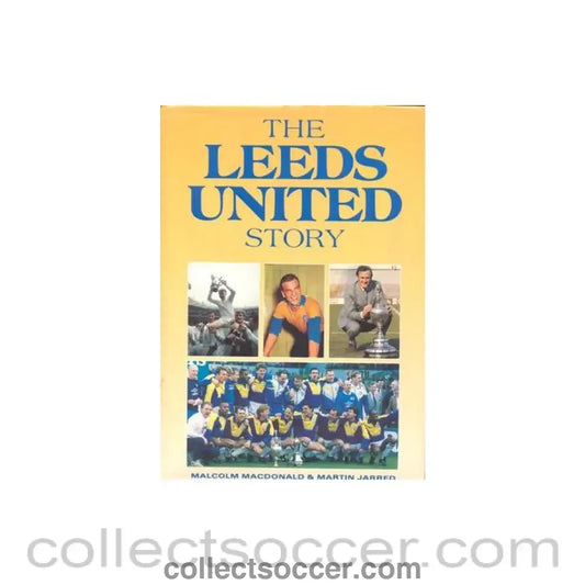 1992 - The Leeds United Story book of 1992