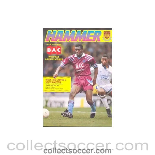 1992 - West Ham United v Southampton official programme 14/04/1992 - Collect Soccer