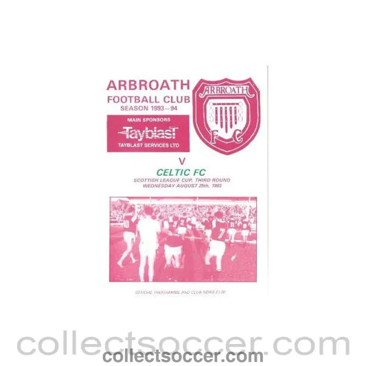 1993 - Arbroath v Celtic official programme 25/08/1993 Scottish League Cup - Collect Soccer