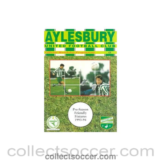 1993 - Aylesbury vChelsea official programme of season 1993 - 94 pre - season friendly - Collect Soccer