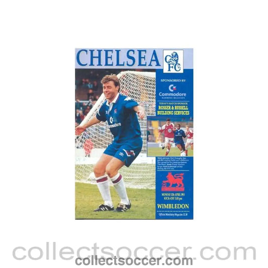 1993 - Chelsea v Wimbledon official programme 12/04/1993 F.A. Premier League
