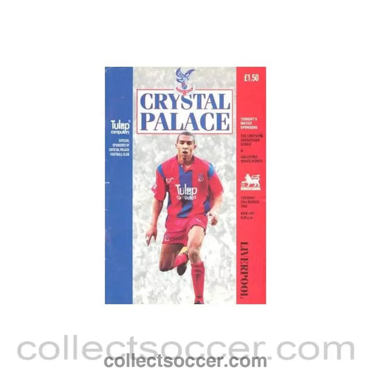 1993 - Crystal Palace v Liverpool official programme 23/03/1993 - Collect Soccer