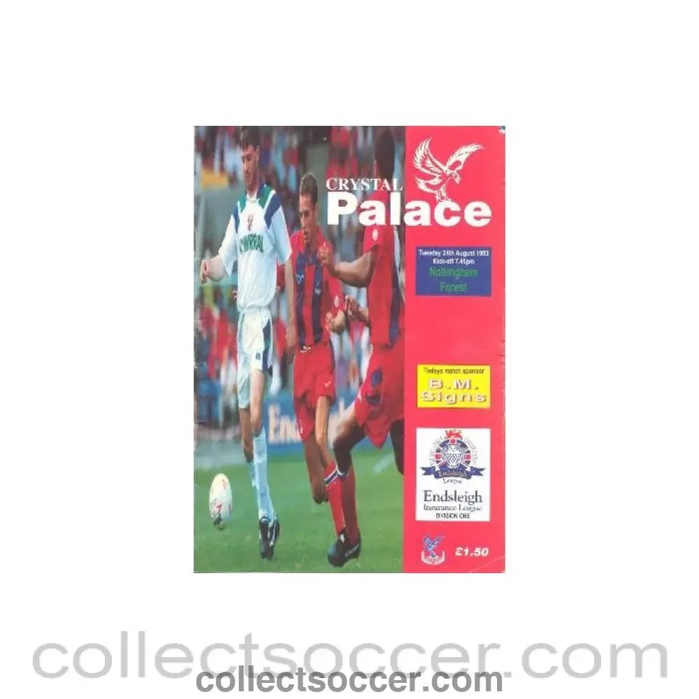 1993 - Crystal Palace v Nottingham Forest official programme 24/08/1993 - Collect Soccer