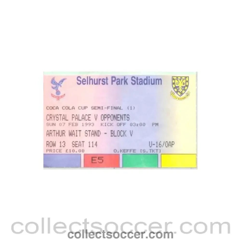 1993 - Crystal Palace v Opponents ticket 07/02/1993 - Collect Soccer