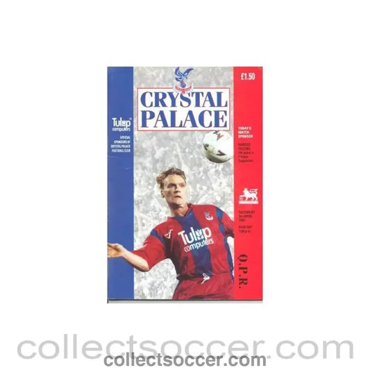 1993 - Crystal Palace v Queen's Park Rangers official programme 03/04/1993 - Collect Soccer