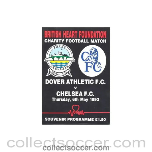 1993 - Dover v Chelsea official programme 06/05/1993 British Heart Fondation Charity Match - Collect Soccer