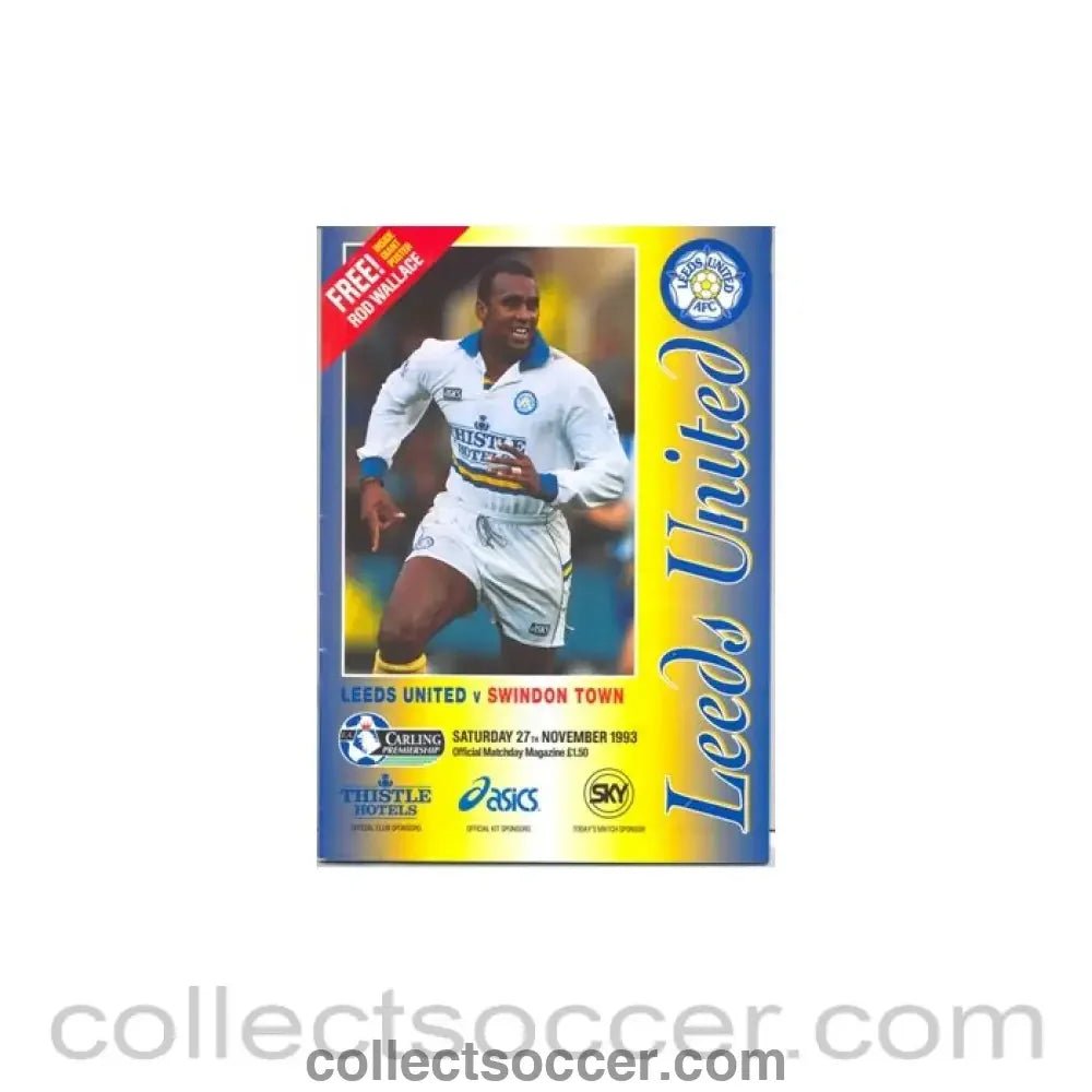 1993 - Leeds United v Swindon Town official programme 27/11/1993 - Collect Soccer