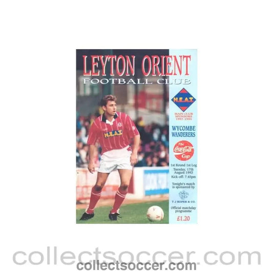 1993 - Leyton Orient v Wycombe Wanderers official programme 17/08/1993 Coca Cola Cup - Collect Soccer