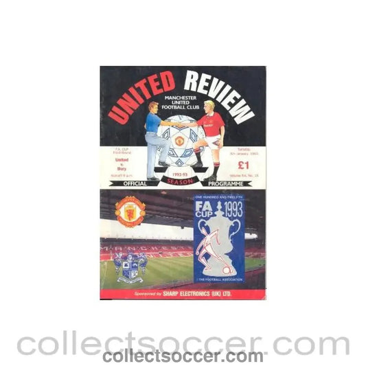 1993 - Manchester United v Bury official programme 05/01/1993 F.A. Cup - Collect Soccer