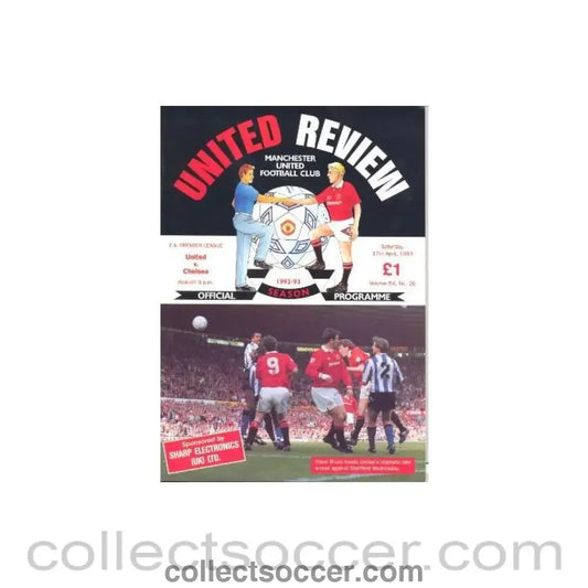 1993 - Manchester United v Chelsea official programme 17/04/1993 - Collect Soccer