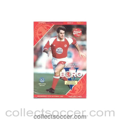 1993 - Middlesbrough v Sheffield Wednesday official programme 27/10/1993 Coca Cola Cup - Collect Soccer